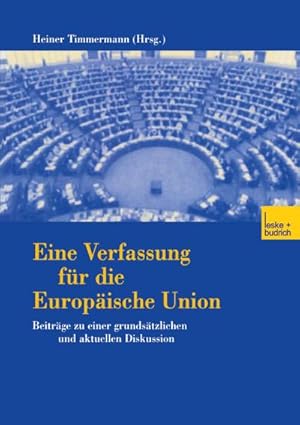 Seller image for Eine Verfassung fr die Europische Union for sale by BuchWeltWeit Ludwig Meier e.K.