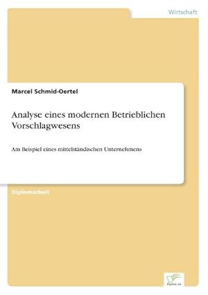 Seller image for Analyse eines modernen Betrieblichen Vorschlagwesens for sale by BuchWeltWeit Ludwig Meier e.K.