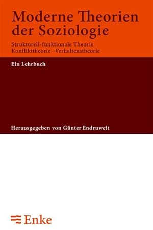 Bild des Verkufers fr Moderne Theorien der Soziologie zum Verkauf von BuchWeltWeit Ludwig Meier e.K.