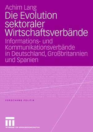 Seller image for Die Evolution sektoraler Wirtschaftsverbnde for sale by BuchWeltWeit Ludwig Meier e.K.