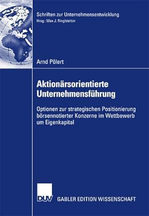 Seller image for Aktionrsorientierte Unternehmensfhrung for sale by BuchWeltWeit Ludwig Meier e.K.