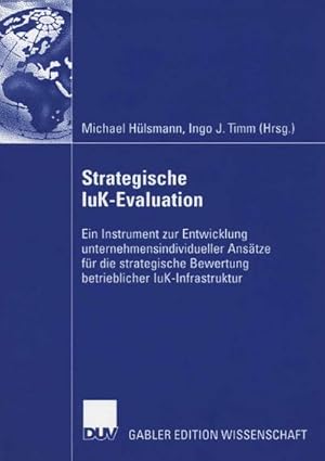 Bild des Verkufers fr Strategische IuK-Evaluation zum Verkauf von BuchWeltWeit Ludwig Meier e.K.