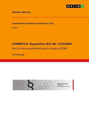 Seller image for COSMETICS: Regulation (EC) No 1223/2009 for sale by BuchWeltWeit Ludwig Meier e.K.