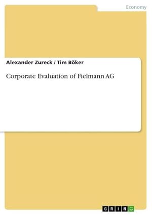 Seller image for Corporate Evaluation of Fielmann AG for sale by BuchWeltWeit Ludwig Meier e.K.