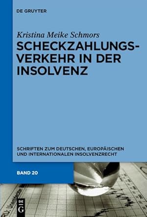 Bild des Verkufers fr Scheckzahlungsverkehr in der Insolvenz zum Verkauf von BuchWeltWeit Ludwig Meier e.K.