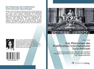 Immagine del venditore per Das Phnomen der Proliferation internationaler Spruchkrper venduto da BuchWeltWeit Ludwig Meier e.K.