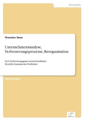 Seller image for Unternehmensanalyse, Verbesserungsprozesse, Reorganisation for sale by BuchWeltWeit Ludwig Meier e.K.