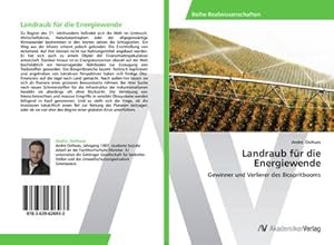 Image du vendeur pour Landraub fr die Energiewende mis en vente par BuchWeltWeit Ludwig Meier e.K.