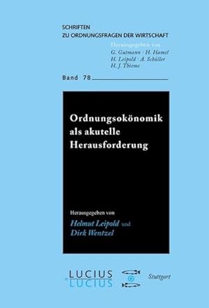 Immagine del venditore per Ordnungskonomik als aktuelle Herausforderung venduto da BuchWeltWeit Ludwig Meier e.K.