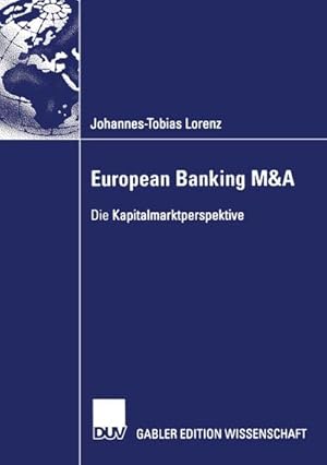 Immagine del venditore per European Banking M&A venduto da BuchWeltWeit Ludwig Meier e.K.