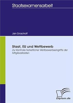 Seller image for Staat, EU und Wettbewerb for sale by BuchWeltWeit Ludwig Meier e.K.