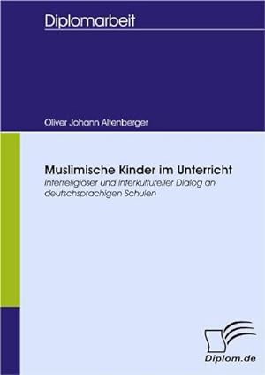 Immagine del venditore per Muslimische Kinder im Unterricht venduto da BuchWeltWeit Ludwig Meier e.K.