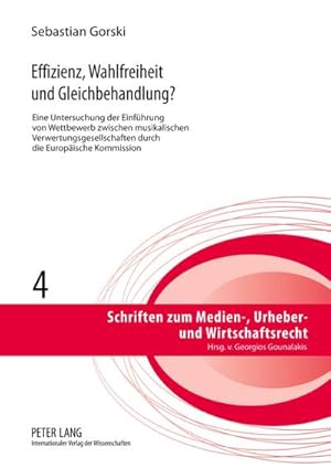 Seller image for Effizienz, Wahlfreiheit und Gleichbehandlung? for sale by BuchWeltWeit Ludwig Meier e.K.