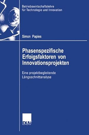 Bild des Verkufers fr Phasenspezifische Erfolgsfaktoren von Innovationsprojekten zum Verkauf von BuchWeltWeit Ludwig Meier e.K.