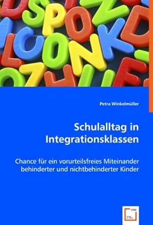 Seller image for Schulalltag in Integrationsklassen for sale by BuchWeltWeit Ludwig Meier e.K.