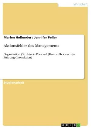 Bild des Verkufers fr Aktionsfelder des Managements zum Verkauf von BuchWeltWeit Ludwig Meier e.K.