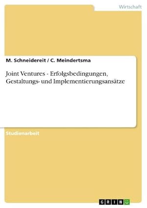 Image du vendeur pour Joint Ventures - Erfolgsbedingungen, Gestaltungs- und Implementierungsanstze mis en vente par BuchWeltWeit Ludwig Meier e.K.