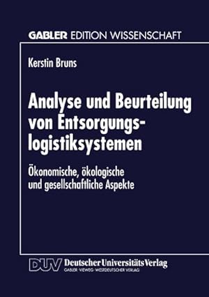 Immagine del venditore per Analyse und Beurteilung von Entsorgungslogistiksystemen venduto da BuchWeltWeit Ludwig Meier e.K.