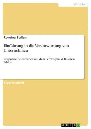 Imagen del vendedor de Einfhrung in die Verantwortung von Unternehmen a la venta por BuchWeltWeit Ludwig Meier e.K.