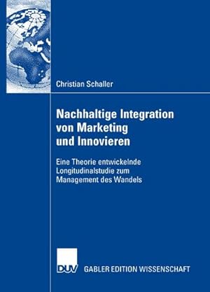 Seller image for Nachhaltige Integration von Marketing und Innovieren for sale by BuchWeltWeit Ludwig Meier e.K.