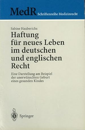 Imagen del vendedor de Haftung fr neues Leben im deutschen und englischen Recht a la venta por BuchWeltWeit Ludwig Meier e.K.