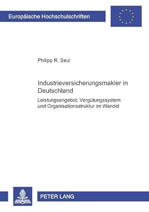 Image du vendeur pour Industrieversicherungsmakler in Deutschland mis en vente par BuchWeltWeit Ludwig Meier e.K.