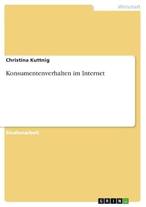 Seller image for Konsumentenverhalten im Internet for sale by BuchWeltWeit Ludwig Meier e.K.