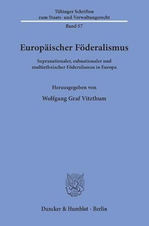 Seller image for Europischer Fderalismus. for sale by BuchWeltWeit Ludwig Meier e.K.