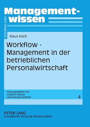 Seller image for Workflow-Management in der betrieblichen Personalwirtschaft for sale by BuchWeltWeit Ludwig Meier e.K.