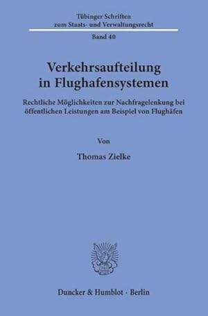 Seller image for Verkehrsaufteilung in Flughafensystemen. for sale by BuchWeltWeit Ludwig Meier e.K.