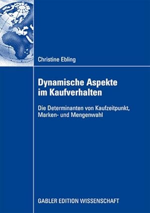 Seller image for Dynamische Aspekte im Kaufverhalten for sale by BuchWeltWeit Ludwig Meier e.K.