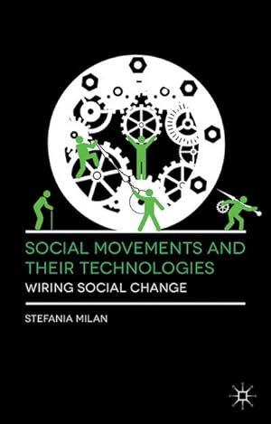 Seller image for Social Movements and Their Technologies for sale by BuchWeltWeit Ludwig Meier e.K.