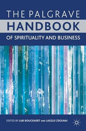 Seller image for The Palgrave Handbook of Spirituality and Business for sale by BuchWeltWeit Ludwig Meier e.K.