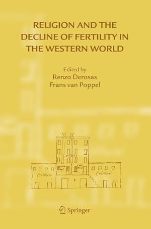 Seller image for Religion and the Decline of Fertility in the Western World for sale by BuchWeltWeit Ludwig Meier e.K.