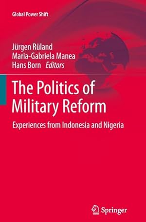 Seller image for The Politics of Military Reform for sale by BuchWeltWeit Ludwig Meier e.K.