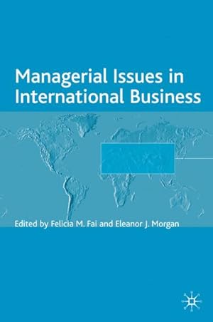 Imagen del vendedor de Managerial Issues in International Business a la venta por BuchWeltWeit Ludwig Meier e.K.
