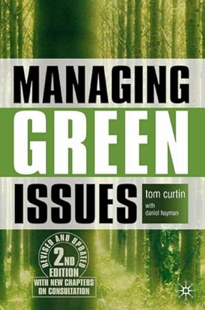 Imagen del vendedor de Managing Green Issues a la venta por BuchWeltWeit Ludwig Meier e.K.