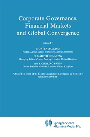 Immagine del venditore per Corporate Governance, Financial Markets and Global Convergence venduto da BuchWeltWeit Ludwig Meier e.K.