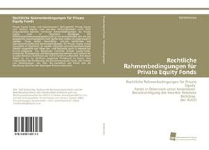 Seller image for Rechtliche Rahmenbedingungen fr Private Equity Fonds for sale by BuchWeltWeit Ludwig Meier e.K.