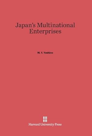 Bild des Verkufers fr Japan's Multinational Enterprises zum Verkauf von BuchWeltWeit Ludwig Meier e.K.