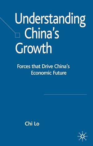 Bild des Verkufers fr Understanding China's Growth zum Verkauf von BuchWeltWeit Ludwig Meier e.K.