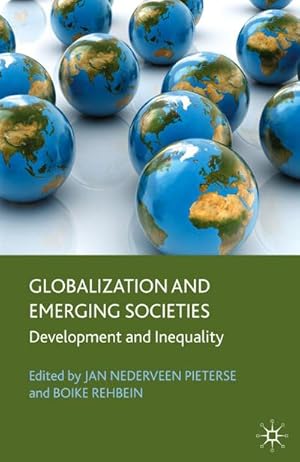 Immagine del venditore per Globalization and Emerging Societies venduto da BuchWeltWeit Ludwig Meier e.K.