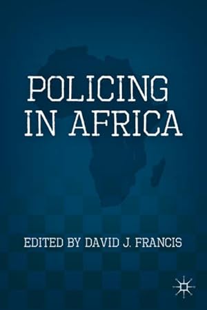 Immagine del venditore per Policing in Africa venduto da BuchWeltWeit Ludwig Meier e.K.