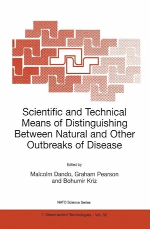 Imagen del vendedor de Scientific and Technical Means of Distinguishing Between Natural and Other Outbreaks of Disease a la venta por BuchWeltWeit Ludwig Meier e.K.