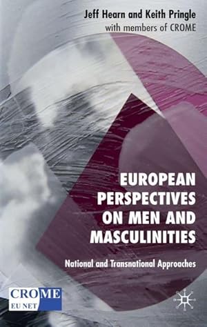 Imagen del vendedor de European Perspectives on Men and Masculinities a la venta por BuchWeltWeit Ludwig Meier e.K.