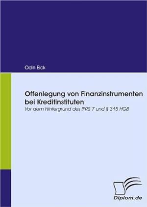 Seller image for Offenlegung von Finanzinstrumenten bei Kreditinstituten for sale by BuchWeltWeit Ludwig Meier e.K.