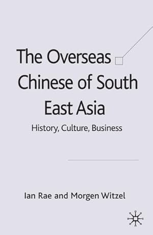 Bild des Verkufers fr The Overseas Chinese of South East Asia zum Verkauf von BuchWeltWeit Ludwig Meier e.K.