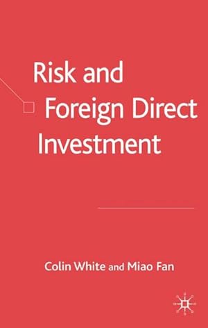 Seller image for Risk and Foreign Direct Investment for sale by BuchWeltWeit Ludwig Meier e.K.