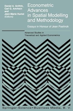 Bild des Verkufers fr Econometric Advances in Spatial Modelling and Methodology zum Verkauf von BuchWeltWeit Ludwig Meier e.K.