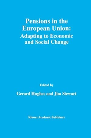 Image du vendeur pour Pensions in the European Union: Adapting to Economic and Social Change mis en vente par BuchWeltWeit Ludwig Meier e.K.
